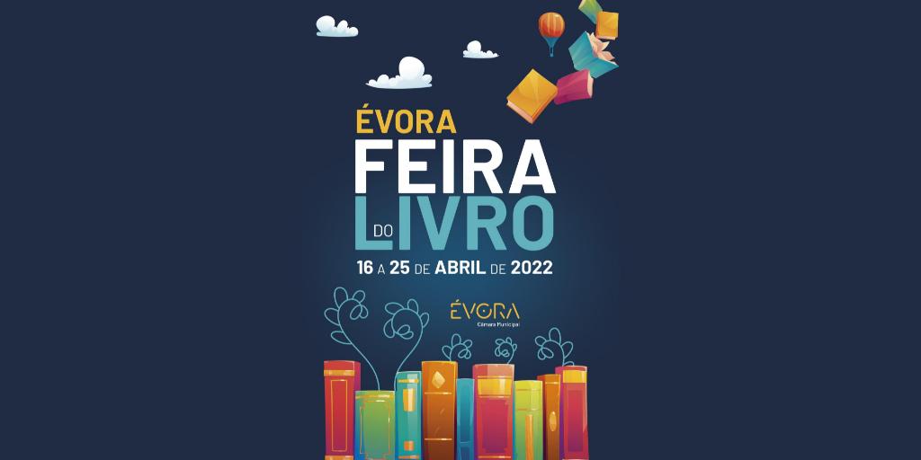 Feira do Livro regressa a Évora com 11 livrarias e mais de 60 iniciativas Feira do Livro de évora