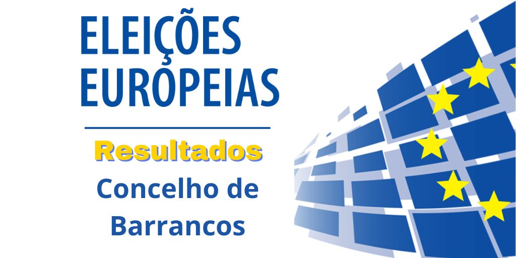 Europeias 2024: Resultados - Concelho da Barrancos
