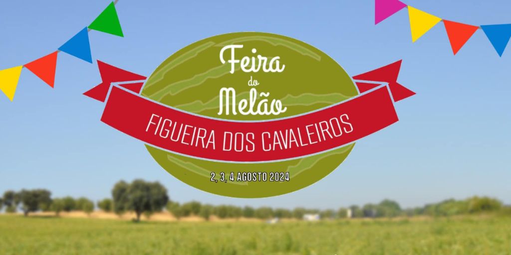 Ferreira do Alentejo: Freguesia de Figueira dos Cavaleiros promove Feira do Melão