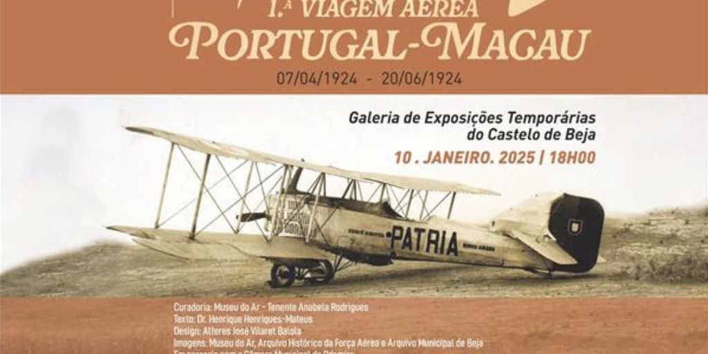 Centenário da 1ª Viagem Aérea Portugal-Macau assinalado em Beja com exposição e conferência