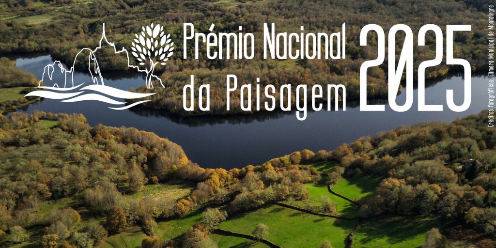 Concurso para o Prémio Nacional da Paisagem 2025 decorre até 31 de julho