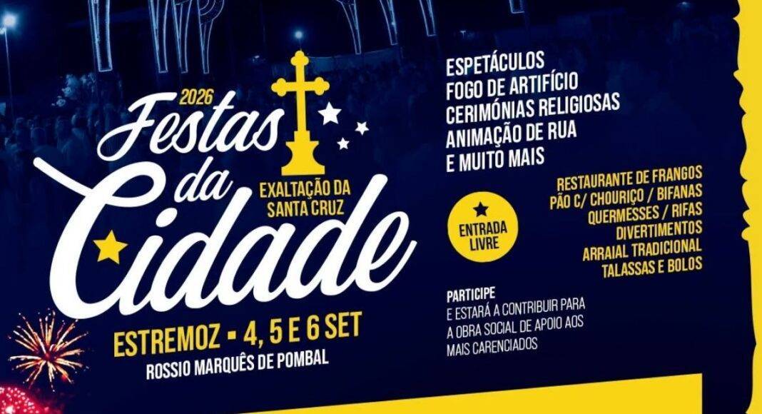 Cartaz das Festas da Cidade de Estremoz 2026, com espetáculos, procissões, fogo de artifício e animação, de 4 a 6 de setembro.